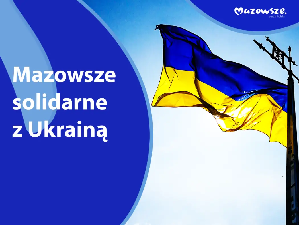 Mazowsze solidarne z Ukrainą