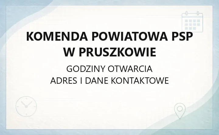Komenda Powiatowa PSP w Pruszkowie - kontakt, JRG, sprawy prewencyjne