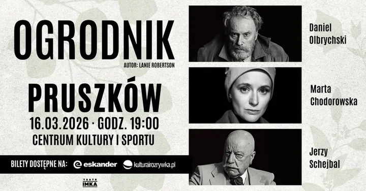 Grafika promocyjna wydarzenia Spektakl „Ogrodnik” w Pruszkowie — 16 marca 2026