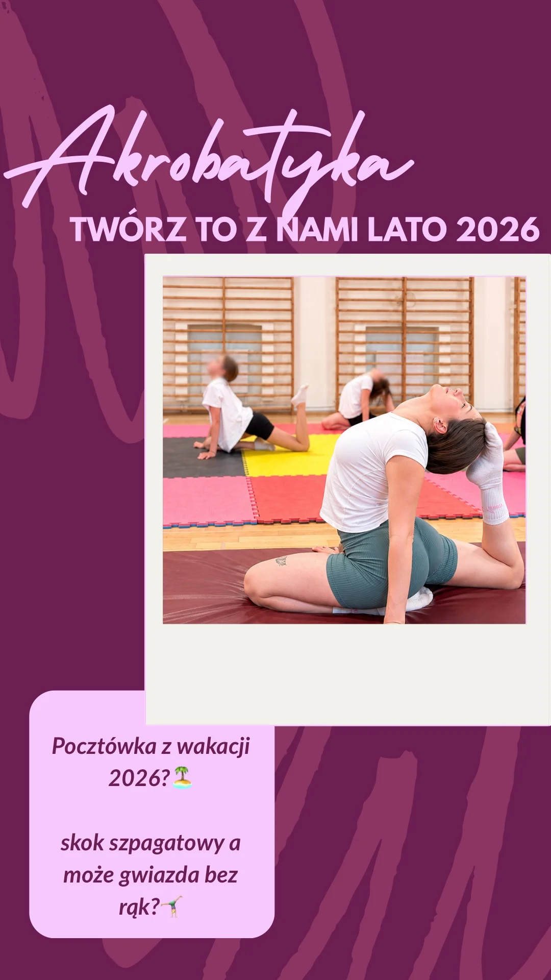 Grafika promocyjna wydarzenia AKROBATYKA DLA DZIECI w Pruszkowie. Wakacyjne zajęcia i start zapisów