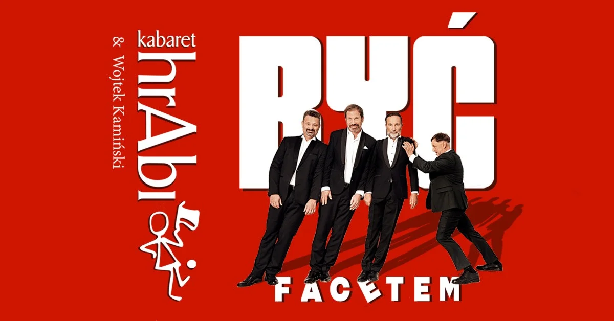 Grafika promocyjna wydarzenia Kabaret hrAbi & Wojtek Kamiński: Być facetem