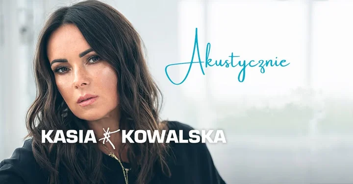 Grafika promocyjna wydarzenia Pruszków: Kasia Kowalska akustycznie — kameralny koncert