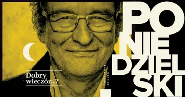 Andrzej Poniedzielski – Dobry wieczór...? w Pruszkowie