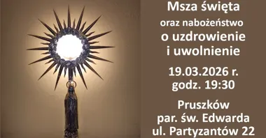 Grafika promocyjna wydarzenia Msza św. i modlitwy o uzdrowienie i uwolnienie — Pruszków, 19 marca 2026