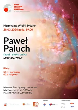 Grafika promocyjna wydarzenia Paweł Paluch „Muzyka Ziemi” — koncert na Wielki Tydzień