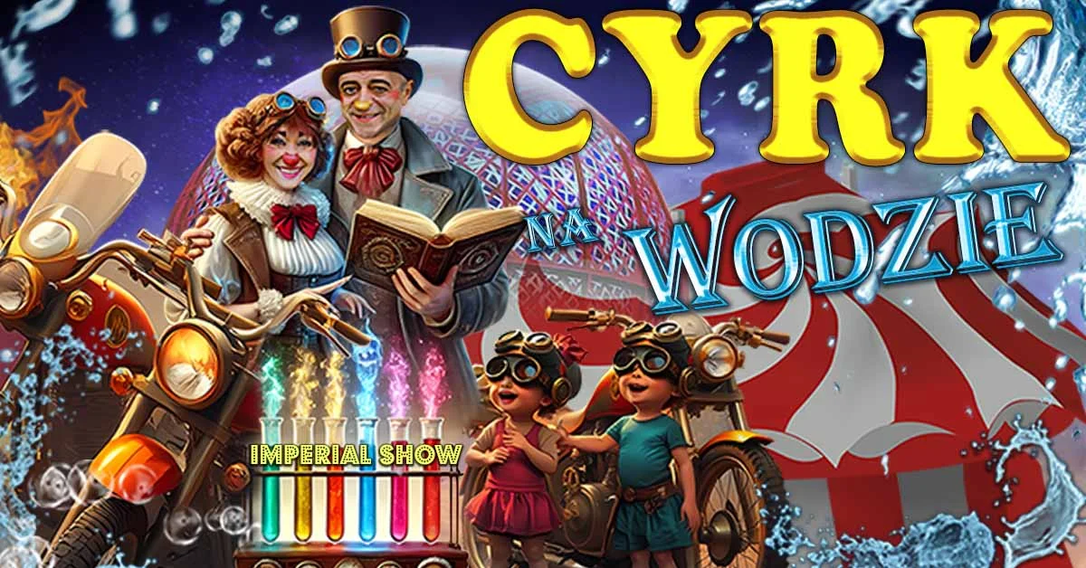 Grafika promocyjna wydarzenia Wodne widowisko artystyczne Imperial Show w Pruszkowie
