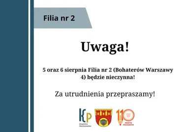 Filia nr 2 w Pruszkowie zamknie drzwi na dwa dni z powodu pogody