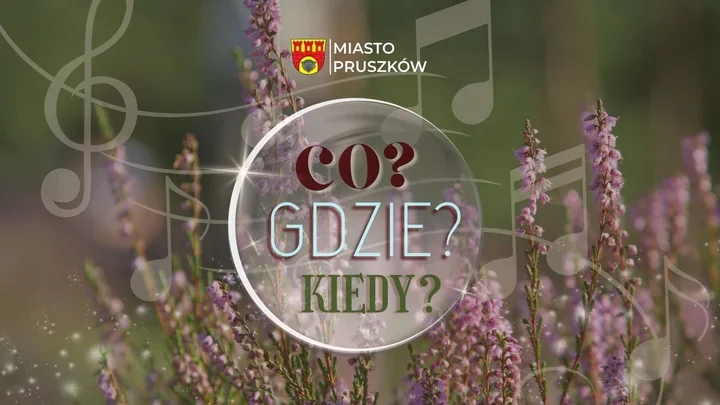 Pruszków w rytmie koncertów i pikników. Tydzień pełen wydarzeń