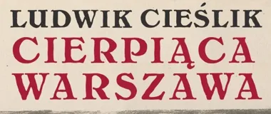 Rysunki, które przeszły przez piekło. W Pruszkowie pokazują Cierpiącą Warszawę