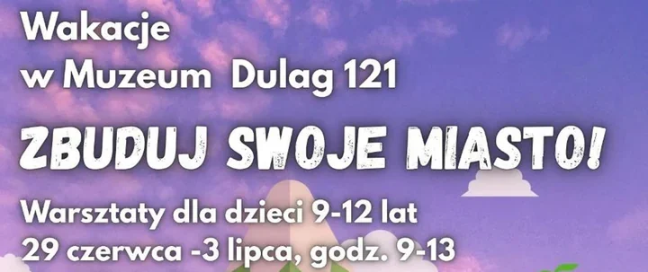 W Dulagu 121 dzieci zbudują własne miasto. Będzie makieta i historia Pruszkowa